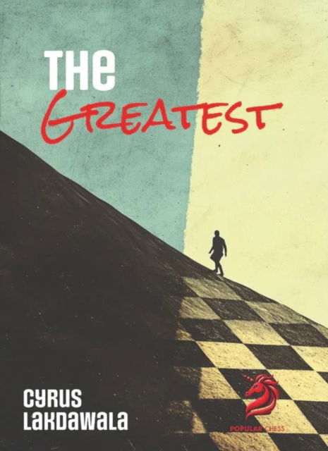 Cover for Cyrus Lakdawala · The Greatest (Paperback Book) (2024)