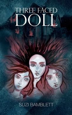 Cover for Suzi Bamblett · Three Faced Doll (Paperback Book) (2021)