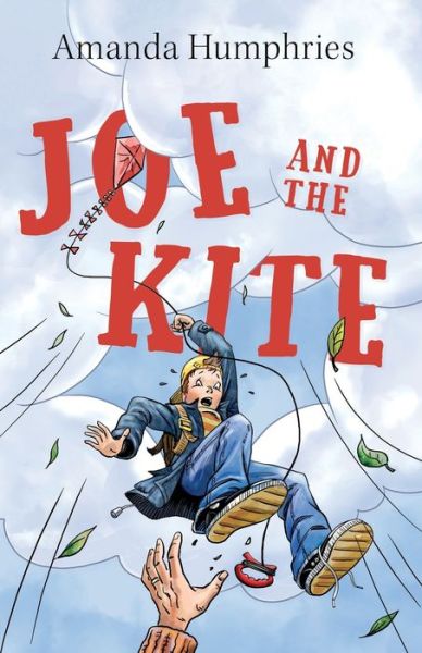 Cover for Amanda Humphries · Joe and the Kite (Paperback Book) (2020)