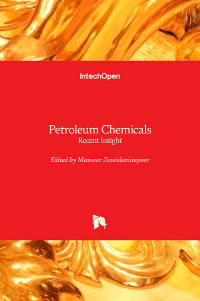 Cover for Mansoor Zoveidavianpoor · Petroleum Chemicals: Recent Insight (Innbunden bok) (2019)