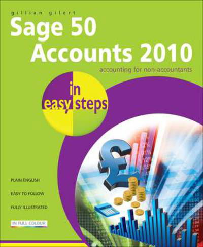 Cover for G Gilert · Sage 50 Accounts 2010 in Easy Steps (Paperback Book) (2010)