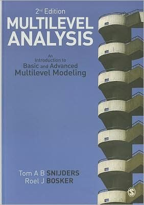 Cover for Tom A.B. Snijders · Multilevel Analysis: An Introduction to Basic and Advanced Multilevel Modeling (Taschenbuch) [2 Revised edition] (2011)