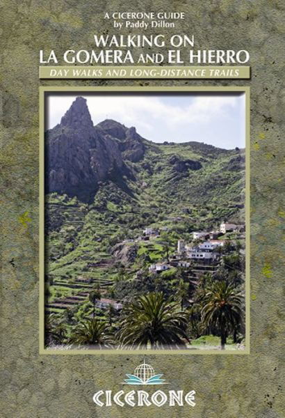 Cover for Paddy Dillon · Walking on La Gomera and El Hierro : Day Walks and Long-Distance Trails (Sewn Spine Book) (2011)