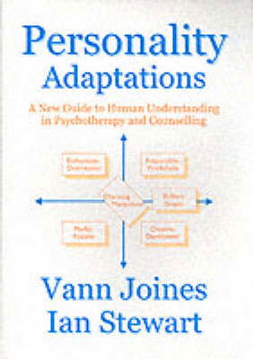 Cover for Vann Joines · Personality Adaptations: A New Guide to Human Understanding in Psychotherapy and Counselling (Paperback Book) (2002)