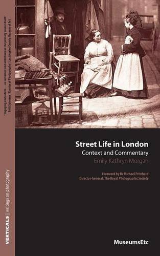 Cover for Emily Kathryn Morgan · Street Life in London: Context and Commentary (Paperback Book) (2014)