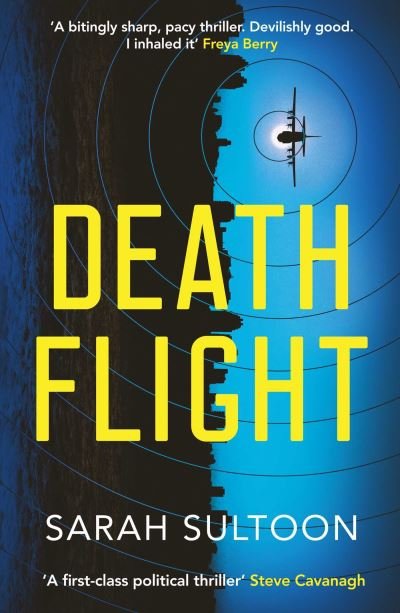 Cover for Sarah Sultoon · Death Flight: The electrifying, searing new thriller from award-winning ex-CNN news executive Sarah Sultoon - The Jonny Murphy Files (Taschenbuch) (2024)