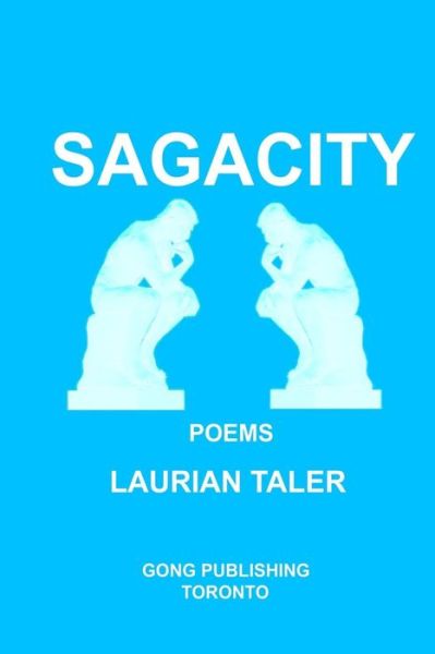 Cover for Laurian Taler · Sagacity (Songs of Love and Mores) (Volume 4) (Paperback Book) (2014)