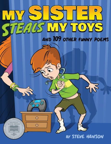 Cover for Steve Hanson · My Sister Steals My Toys (Gebundenes Buch) (2018)