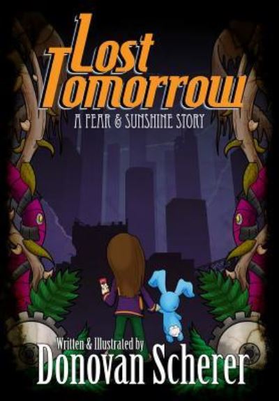 Cover for Donovan Scherer · Lost Tomorrow (Paperback Book) (2015)