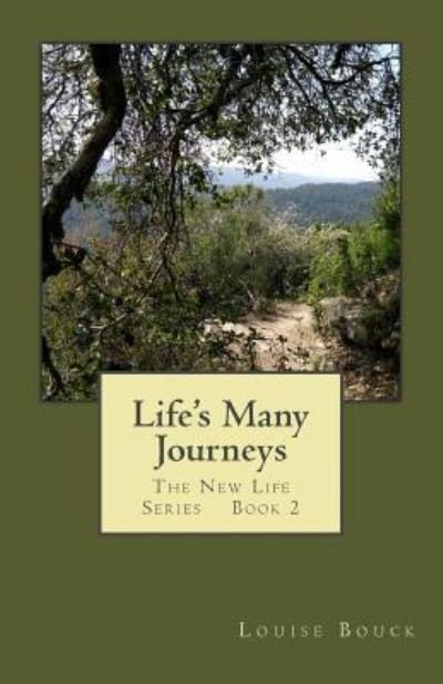 Cover for Louise Bouck · Life's Many Journeys (Paperback Bog) (2017)
