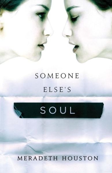 Cover for Meradeth Houston · Someone Else's Soul (Paperback Book) (2019)