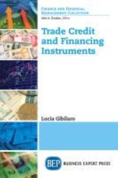 Cover for Lucia Gibilaro · Trade Credit and Financing Instruments (Paperback Book) (2018)