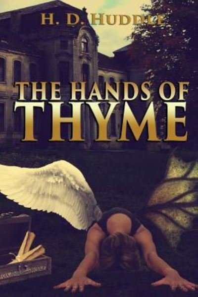 Cover for H D Huddle · The Hands of Thyme (Paperback Bog) (2018)