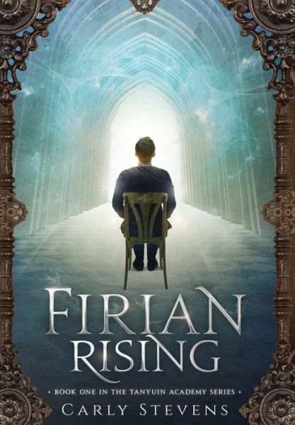 Cover for Carly Stevens · Firian Rising (Hardcover Book) (2019)