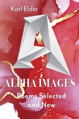 Cover for Karl Elder · Alpha Images (Paperback Book) (2020)