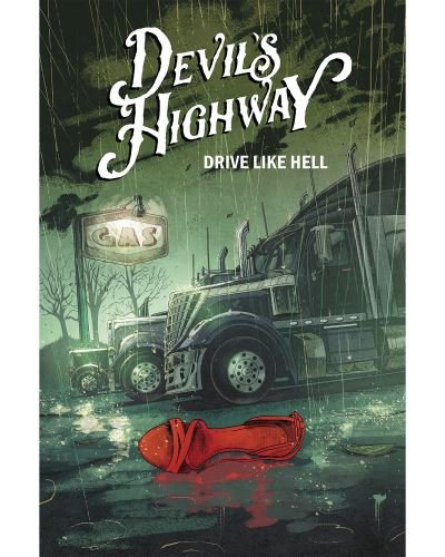 Cover for Benjamin Percy · Devil's Highway Vol. 1 (Paperback Book) (2021)
