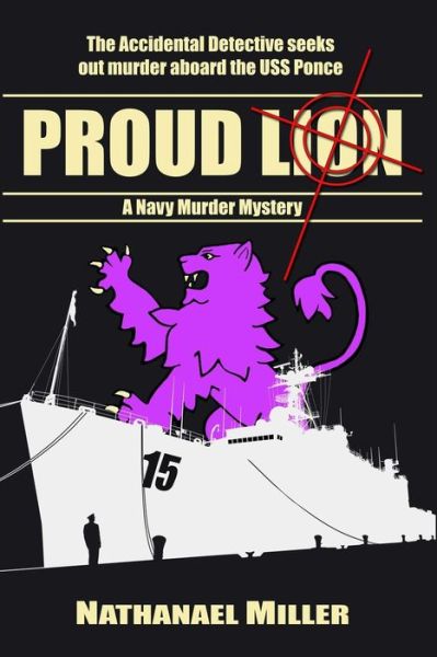 Cover for Nathanael Miller · Proud Lion - The Accidental Detective (Paperback Book) (2020)