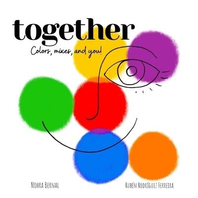 Cover for Nohra Bernal · Together (Paperback Bog) (2021)