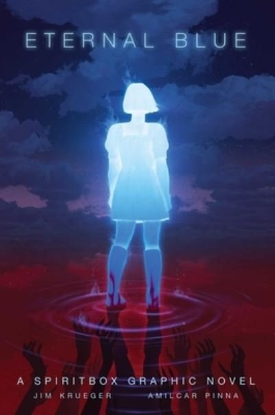 Cover for Spiritbox · Eternal Blue: A Spiritbox Graphic Novel (Pocketbok) (2022)