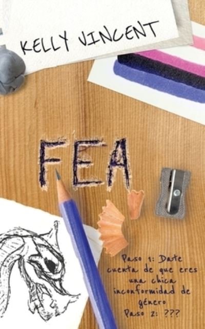 Cover for Kelly Vincent · Fea (Paperback Book) (2022)