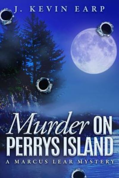 Cover for J Kevin Earp · Murder on Perrys Island (Paperback Book) (2017)