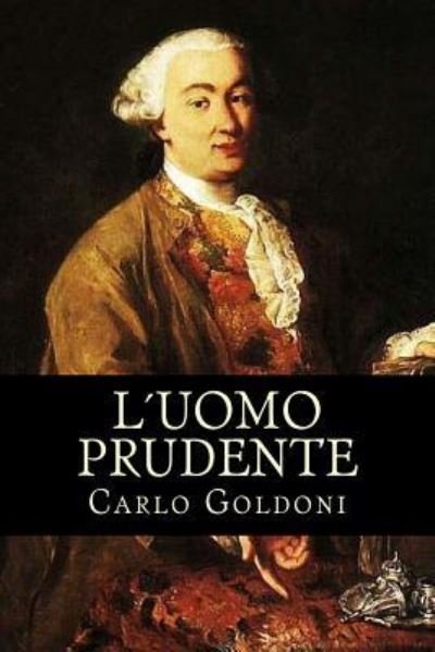 Cover for Carlo Goldoni · L uomo prudente (Paperback Book) (2017)