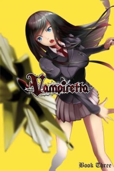 Cover for Mei Amolo · Vampiretta Book Three (Taschenbuch) (2018)
