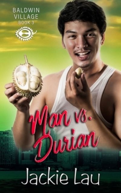 Cover for Jackie Lau · Man vs. Durian (Pocketbok) (2019)