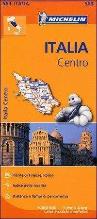Italy Centre - Michelin Regional Map 563: Map - Michelin - Kirjat - Michelin Editions des Voyages - 9782067184015 - maanantai 25. maaliskuuta 2013