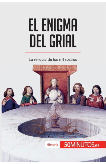 Cover for 50minutos · El enigma del grial (Paperback Book) (2018)