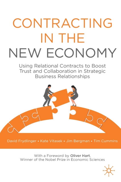 David Frydlinger · Contracting in the New Economy: Using Relational Contracts to Boost Trust and Collaboration in Strategic Business Relationships (Paperback Bog) [1st ed. 2021 edition] (2022)