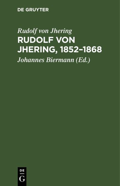 Cover for Rudolf von Jhering · Rudolf Von Jhering, 1852-1868 (Book) (2008)