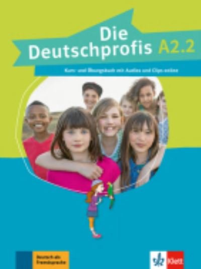 Deutschprofis in Teilbanden: Kurs- und  Ubungsbuch A2.2 + Audios und Clips o (Paperback Book) (2017)