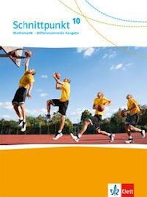 Cover for Klett Ernst /Schulbuch · Schnittpunkt Mathematik 10. Differenzierende Ausgabe. Schulbuch Klasse 10 (Hardcover bog) (2022)