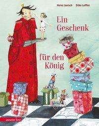 Cover for Janisch · Ein Geschenk für den König (Buch)