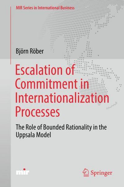 Cover for Röber · Escalation of Commitment in Internationalization Processes (Book) [1st ed. 2018 edition] (2017)