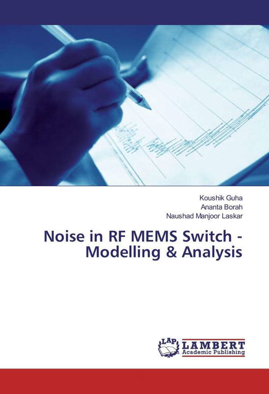 Cover for Guha · Noise in RF MEMS Switch - Modellin (Bok)