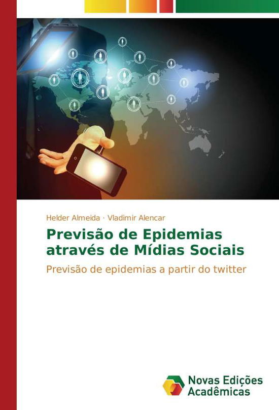 Previsão de Epidemias através d - Almeida - Books -  - 9783330999015 - 