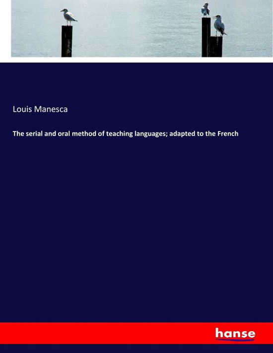 Cover for Manesca · The serial and oral method of t (Book) (2017)