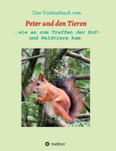 Cover for Müller · Das Vorlesebuch von Peter und de (N/A) (2021)