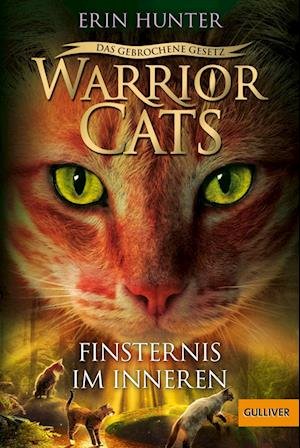 Cover for Erin Hunter · Warrior Cats - Das gebrochene Gesetz - Finsternis im Inneren (Bog) (2022)