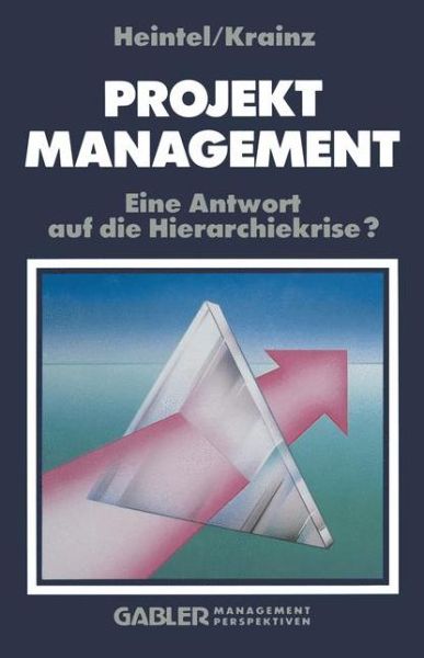 Cover for Peter Heintel · Projektmanagement (Paperback Book) [1988 edition] (1988)