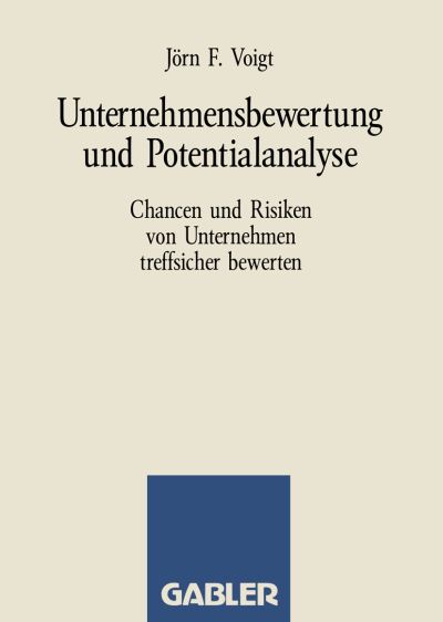 Cover for J Rn F Voigt · Unternehmensbewertung und Potentialanalyse (Paperback Book) [1990 edition] (1990)