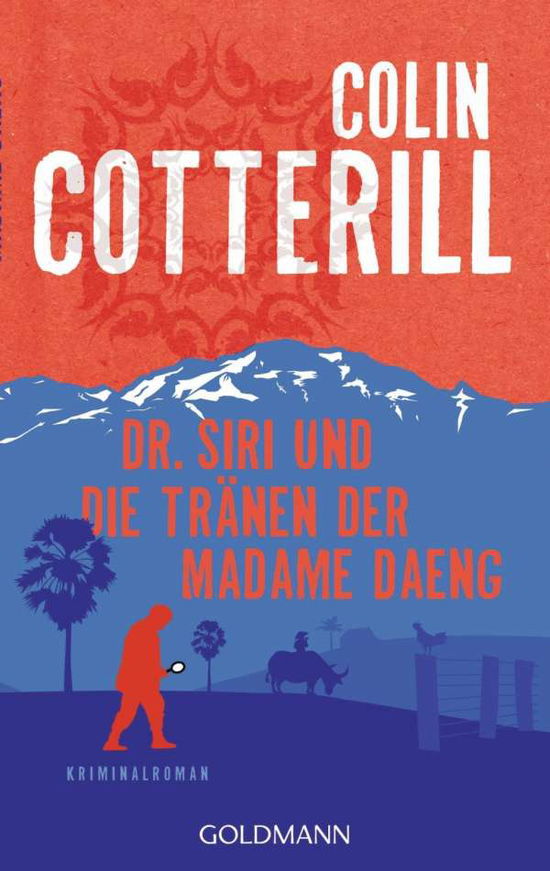 Goldmann 48901 Cotterill:Dr. Siri und d - Colin Cotterill - Books -  - 9783442489015 - 