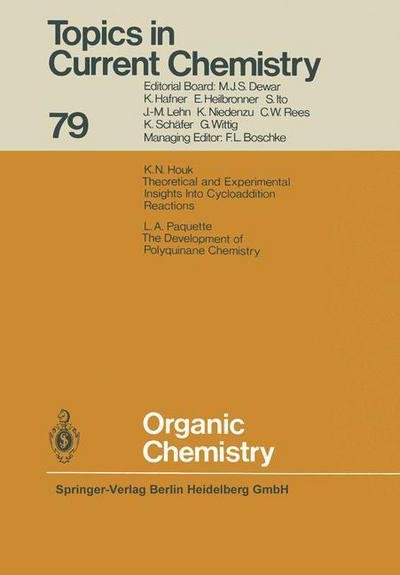 Cover for Kendall N. Houk · Organic Chemistry - Topics in Current Chemistry (Innbunden bok) (1979)
