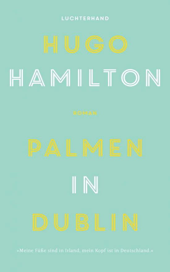 Cover for Hamilton · Palmen in Dublin (Buch)