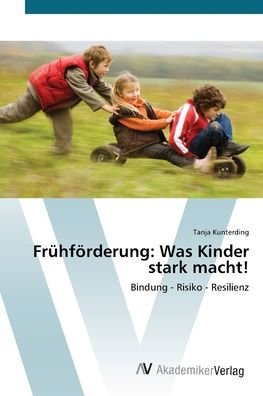 Cover for Kunterding · Frühförderung: Was Kinder st (Bog) (2012)