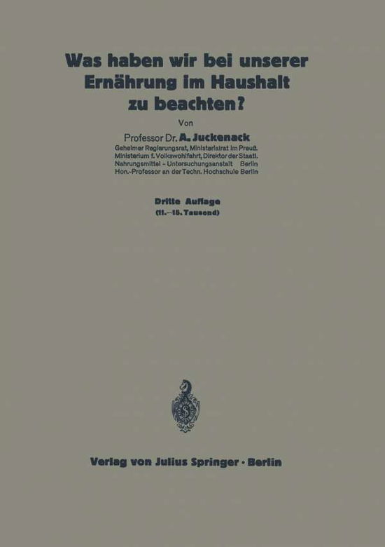 Cover for A Juckenack · Was Haben Wir Bei Unserer Ernahrung Im Haushalt Zu Beachten?: 6. Heft (Paperback Book) [4th 1924 edition] (1924)