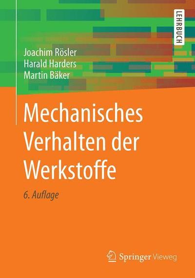 Cover for Rösler · Mechanisches Verhalten der Werkstoffe (Book) (2019)