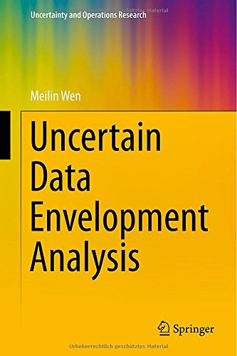 Cover for Meilin Wen · Uncertain Data Envelopment Analysis - Uncertainty and Operations Research (Hardcover Book) [2015 edition] (2014)